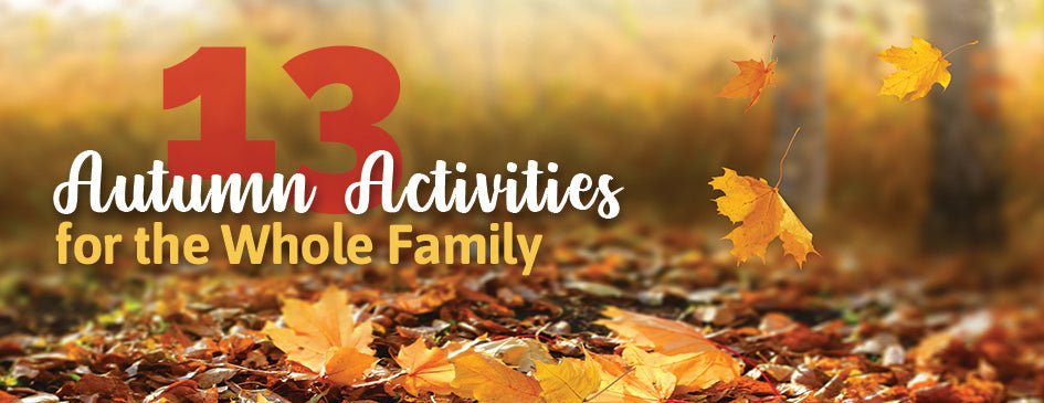 13 Autumn Activities For The Whole Family – Picturekeeper.com