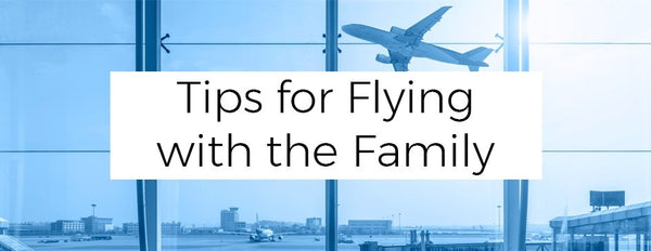 Tips for Flying with the Family - PictureKeeper.com