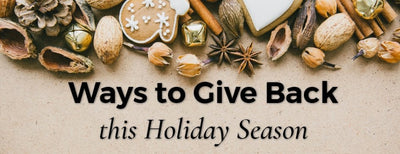 Ways to Give Back this Holiday Season