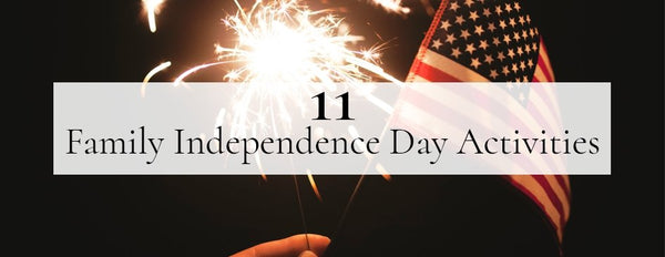 11 Independence Day Activities for the Whole Family - PictureKeeper.com