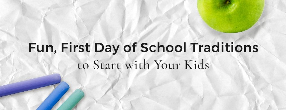 5 Fun Back to School Traditions to Start with Your Kids – PictureKeeper.com