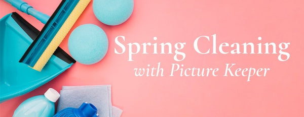 Spring Cleaning with Picture Keeper - PictureKeeper.com