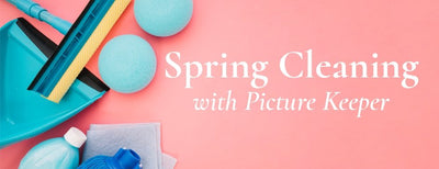 Spring Cleaning with Picture Keeper