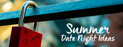 Summer Date Night Ideas